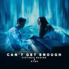 Kygo & Victoria Nadine — Can't Get Enough (Extended Mix)