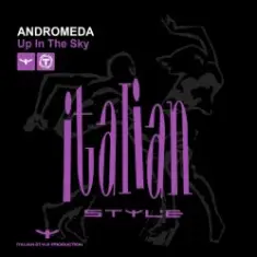 Andromeda — Up in the Sky (Extended Mix)