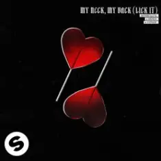 Mondello'G & Moxia & Lupage — My Neck, My Back (Lick It)