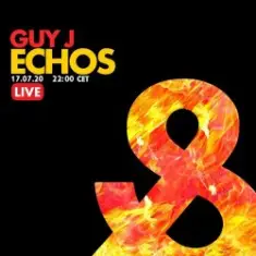 Guy J — ECHOS 12-06-2020