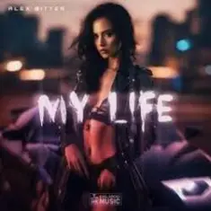 Alex Bitter — My Life