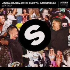 Jaden Bojsen & David Guetta — Let's Go