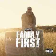 JamWayne — Family First