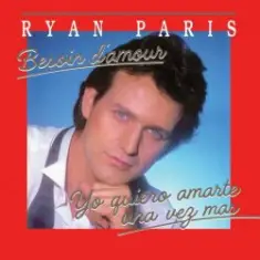Ryan Paris — I Love You, Je Taime