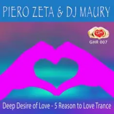 Piero Zeta & DJ Maury — Deep Desire of Love