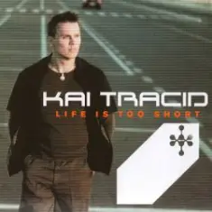 Kai Tracid — Too Many Times