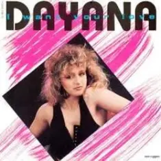 Dayana — I Want Your Love (Commercial Mix)