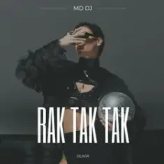 MD Dj & Olivia — Rak tak tak