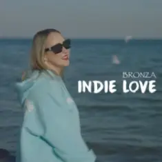 Bronza — Indie Love