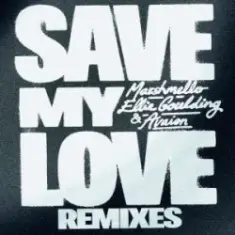 Marshmello & Ellie Goulding & AVAION — Save My Love (Nicky Romero Remix)
