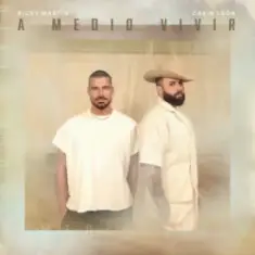 Ricky Martin & Carín León — A Medio Vivir