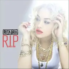 Rita Ora feat Tinie Tempa — R.I.P.
