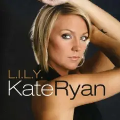 Kate Ryan — L.I.L.Y. (Radio Edit)