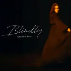Alexiane & Moses — Blindly