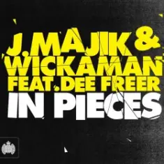 J. Majik & Wickaman Feat Dee Freer — In Pieces (7th Heaven Edit)
