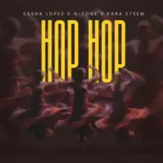 Sasha Lopez & N-Tone & Kara Etsem — Hop Hop