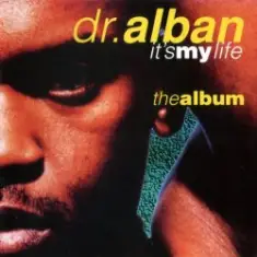 Dr. Alban — It's My Life ( Remix By One)