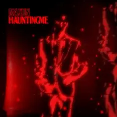 Maxun — Haunting Me