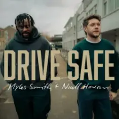Myles Smith & Niall Horan — Drive Safe