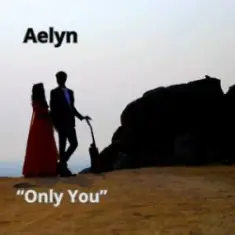 Aelyn — Only You