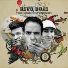 Rivo Drei — Wir gehören dazu