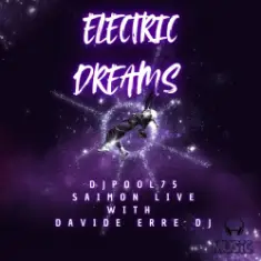 DJPool75, Saimon Live with Davide Erre DJ — Electric Dreams (Spazio Mix)