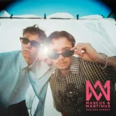 Marcus & Martinus — Endless Summer
