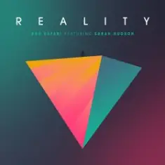 Bro Safari feat. Sarah Hudson — Reality