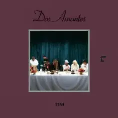 TINI & Ulises Bueno — Dos Amantes