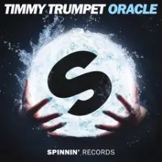 Timmy Trumpet — Oracle (Extended Mix)