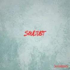 Souljust — Залишись