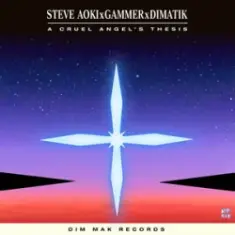 Steve Aoki & Gammer & Dimatik — The Cruel Angel's Thesis (Neon Genesis Evangelion)