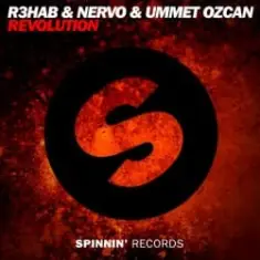 R3hab & NERVO & Ummet Ozcan — Revolution (Ncode Remix)