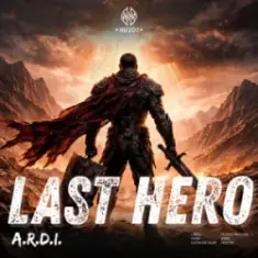 A.R.D.I. — Last Hero