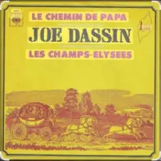 Joe Dassin — Le chemin de Papa