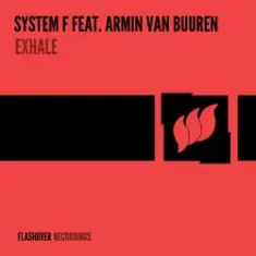 System F feat. Armin van Buuren — Exhale (Tamerlan & Djons Remix)