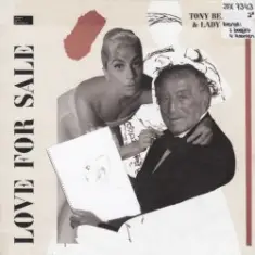 Tony Bennett & Lady Gaga — Cheek To Cheek