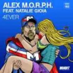 Alex M.O.R.P.H. feat. Natalie Gioia — 4Ever (Dub Mix)