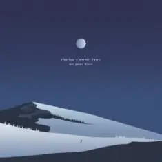 Shallou — All Your Days