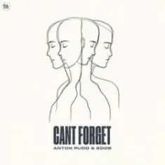 Anton Rudd & Sdob — Cant Forget