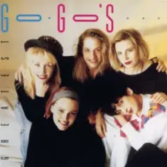 The Go-Go's — Get Up And Go