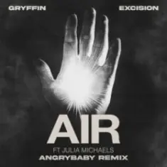 Air & Julia Michaels — ANGRYBABY Remix