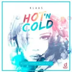 Klaas — Hot N Cold (Michael Roman & Mazza Remix)