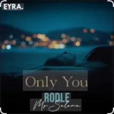 Rodle, Mr Salama — Only You