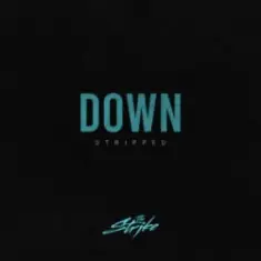 The Strike — Down (Stripped)
