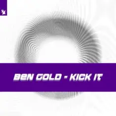 Ben Gold — Kick It