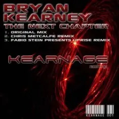 Bryan Kearney — The Next Chapter (Fabio Stein's Uprise Remix)