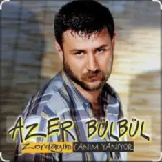 Azer Bülbül — Unutamam Asla Seni