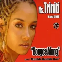 Ms Triniti — Bongce Along