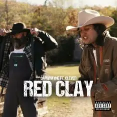 JamWayne feat. Clever — Red Clay